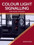 Cover: Colour Light Signalling for Model Railways - The Crowood Press Ltd