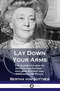 Abbildung von: Lay Down Your Arms - Pantianos Classics