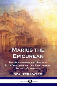 Abbildung von: Marius the Epicurean - Pantianos Classics