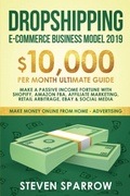 Cover: Dropshipping E-commerce Business Model 2019 - Create Your Reality