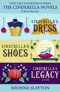 Cover: Fairy-tale Inheritance Series: The Cinderella Novels: 3 Book Box Set - Amaretto Press
