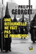 Cover: Une ritournelle ne fait pas le printemps - &Eacute;ditions Jigal