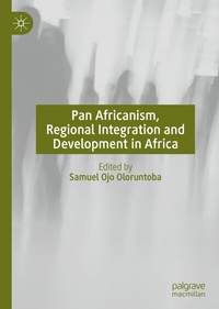 Abbildung von: Pan Africanism, Regional Integration and Development in Africa - Palgrave Macmillan