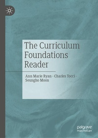 Enlarge image Cover: The Curriculum Foundations Reader - Palgrave Macmillan