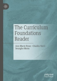 Enlarge image Cover: The Curriculum Foundations Reader - Palgrave Macmillan