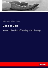 Enlarge image Cover: Good as Gold - Hansebooks