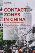 Cover: Contact Zones in China - De Gruyter Oldenbourg