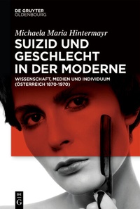 Abbildung von: Suizid und Geschlecht in der Moderne - De Gruyter Oldenbourg
