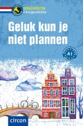 Cover: Geluk kun je niet plannen - Circon Verlag GmbH