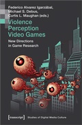 Cover: Violence | Perception | Video Games - transcript