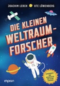 Cover: Die kleinen Weltraum-Forscher - Impian