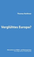 Cover: Vergl&uuml;htes Europa? - Morawa Lesezirkel GmbH