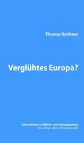 Cover: Vergl&uuml;htes Europa? - Morawa Lesezirkel GmbH