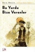 Cover: Bu Yurdu Bize Verenler - Nesin Yayinevi