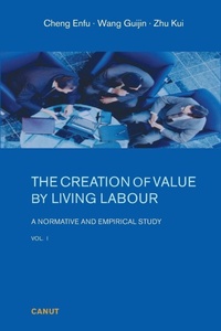Enlarge image Cover: The Creation of Value by Living Labour - Canut Press