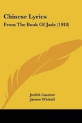 Cover: Chinese Lyrics - Kessinger Publishing