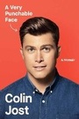 Cover: A Very Punchable Face - Crown Publishing Group, Division of Random House Inc