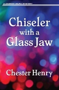 Cover: Chiseler with a Glass Jaw - Dagmar Miura