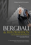 Cover: Bergbau & Reformation/Gegenreformation - Berenkamp