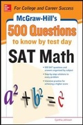 Cover: 500 SAT Math Questions to Know by Test Day - McGraw-Hill Professional