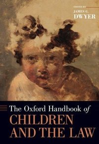 Abbildung von: The Oxford Handbook of Children and the Law - Oxford University Press Inc