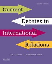 Enlarge image Cover: Current Debates in International Relations - Oxford University Press Inc