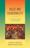 Cover: Value and Vulnerability - University of Notre Dame Press