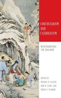Cover: Confucianism and Catholicism - University of Notre Dame Press