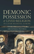 Cover: Demonic Possession and Lived Religion in Later Medieval Europe - Oxford University Press