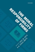 Cover: The Moral Responsibility of Firms - Oxford University Press