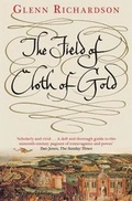 Cover: The Field of Cloth of Gold - Yale University Press