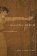 Cover: Judaism, Race, and Ethics - Pennsylvania State University Press