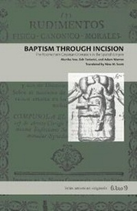 Enlarge image Cover: Baptism Through Incision - Pennsylvania State University Press