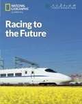 Cover: Racing to the Future: China Showcase Library - Cengage ELT