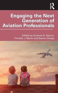 Abbildung von: Engaging the Next Generation of Aviation Professionals - Routledge