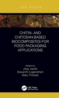 Enlarge image Cover: Chitin- and Chitosan-Based Biocomposites for Food Packaging Applications - CRC Press