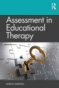Enlarge image Cover: Assessment in Educational Therapy - Routledge