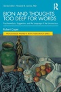 Cover: Bion and Thoughts Too Deep for Words - Routledge