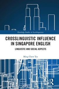 Abbildung von: Crosslinguistic Influence in Singapore English - Routledge