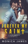 Cover: Forever My Saint - Monica James