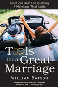 Cover: Tools for a Great Marriage - Wcbatson Consulting