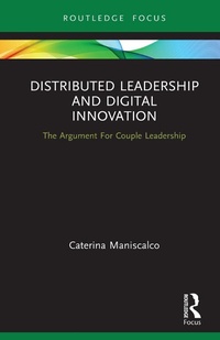 Abbildung von: Distributed Leadership and Digital Innovation - Routledge
