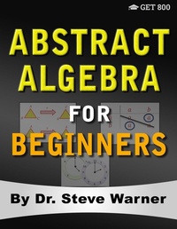 Enlarge image Cover: Abstract Algebra for Beginners - Get 800