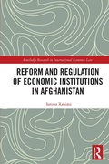 Cover: Reform and Regulation of Economic Institutions in Afghanistan - Routledge