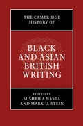 Cover: The Cambridge History of Black and Asian British Writing - Cambridge University Press