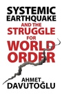 Cover: Systemic Earthquake and the Struggle for World Order - Cambridge University Press