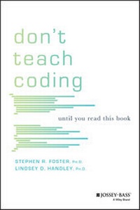 Enlarge image Cover: Don't Teach Coding - Wiley