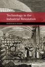 Cover: Technology in the Industrial Revolution - Cambridge University Press