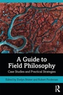 Cover: A Guide to Field Philosophy - Routledge