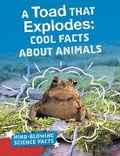 Cover: A Toad That Explodes - Raintree